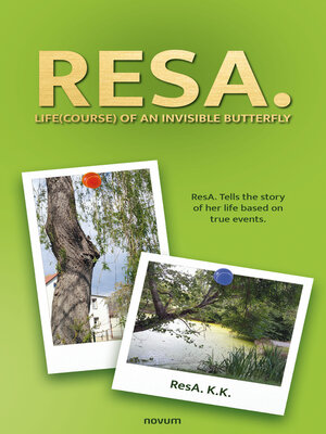 cover image of ResA. Life(course) of an invisible butterfly